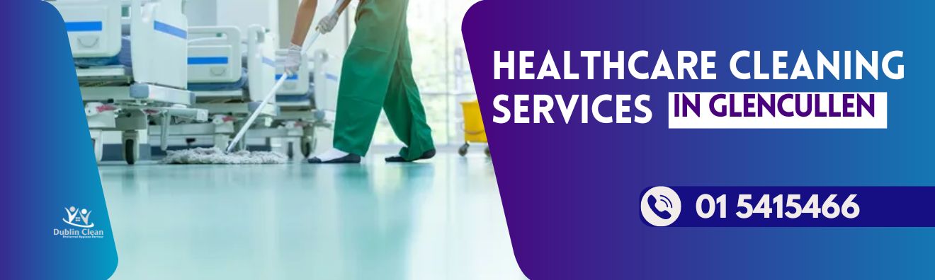 health care cleaning Glencullen